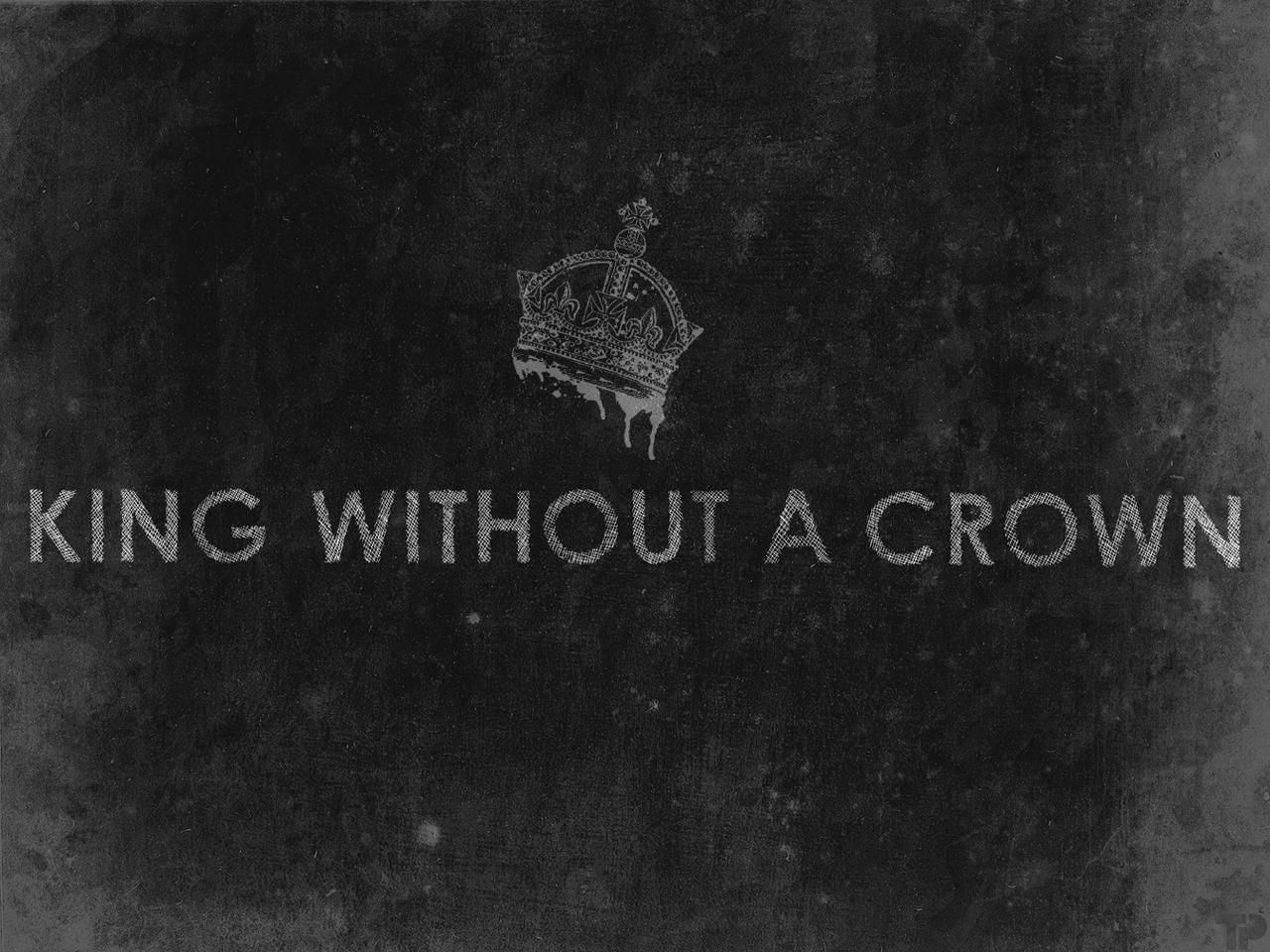 King Without A Crown Grayscale Wallpaper