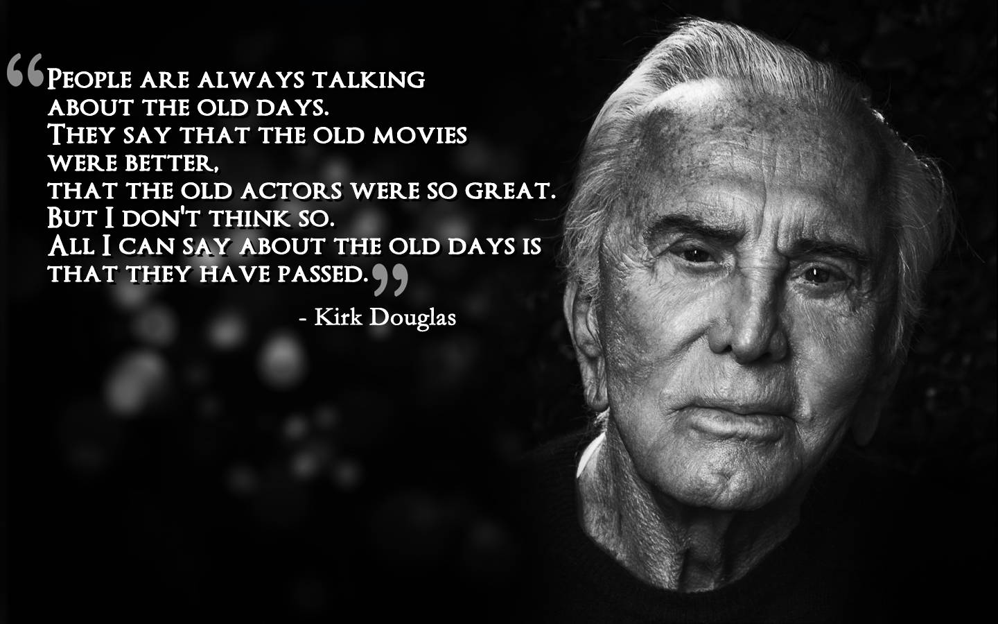 Kirk Douglas Inspiring Quotes Background