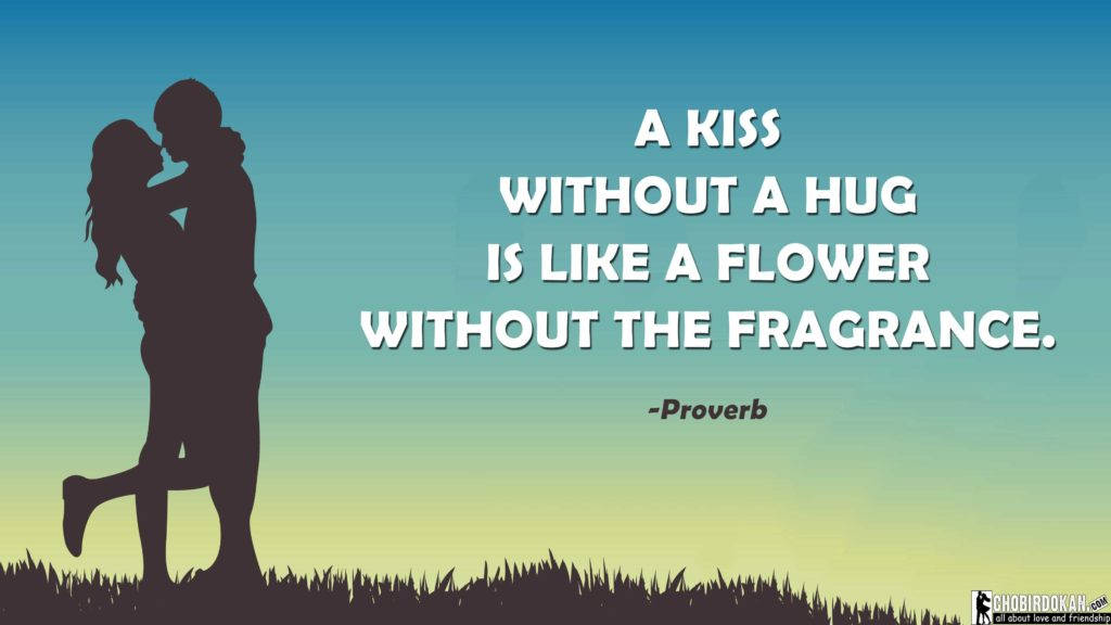 Kiss Without Hug Quote Wallpaper