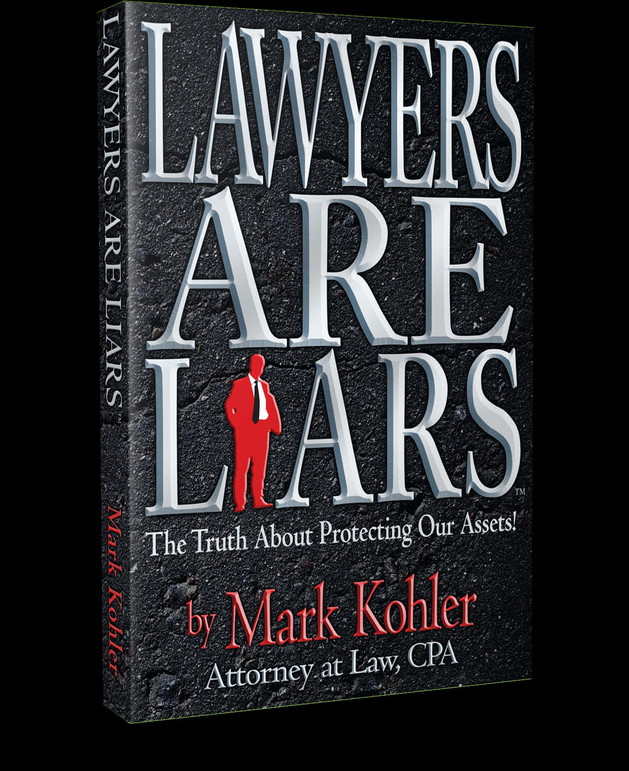 Lawyers Are Liars Book Cover PNG