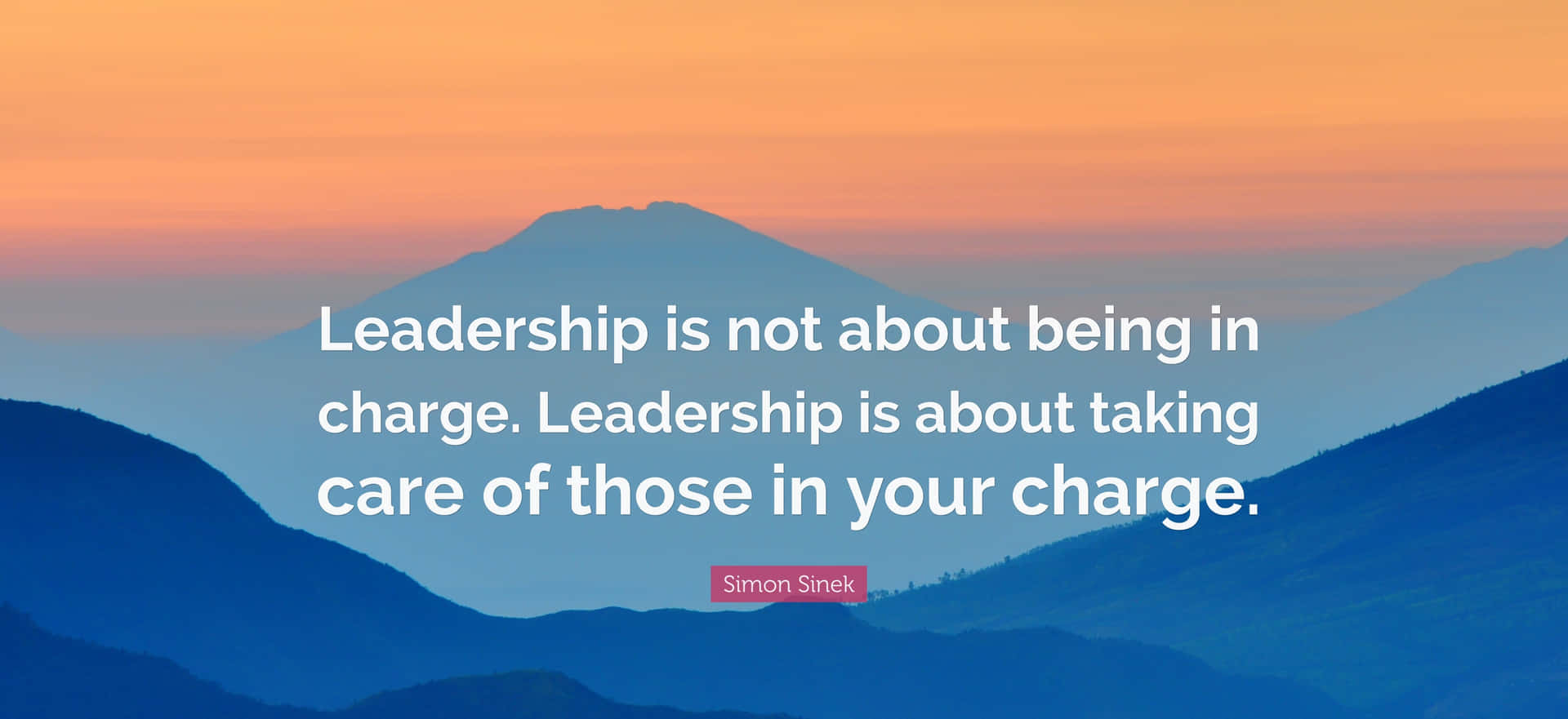 Leadership Care Quote Simon Sinek Wallpaper