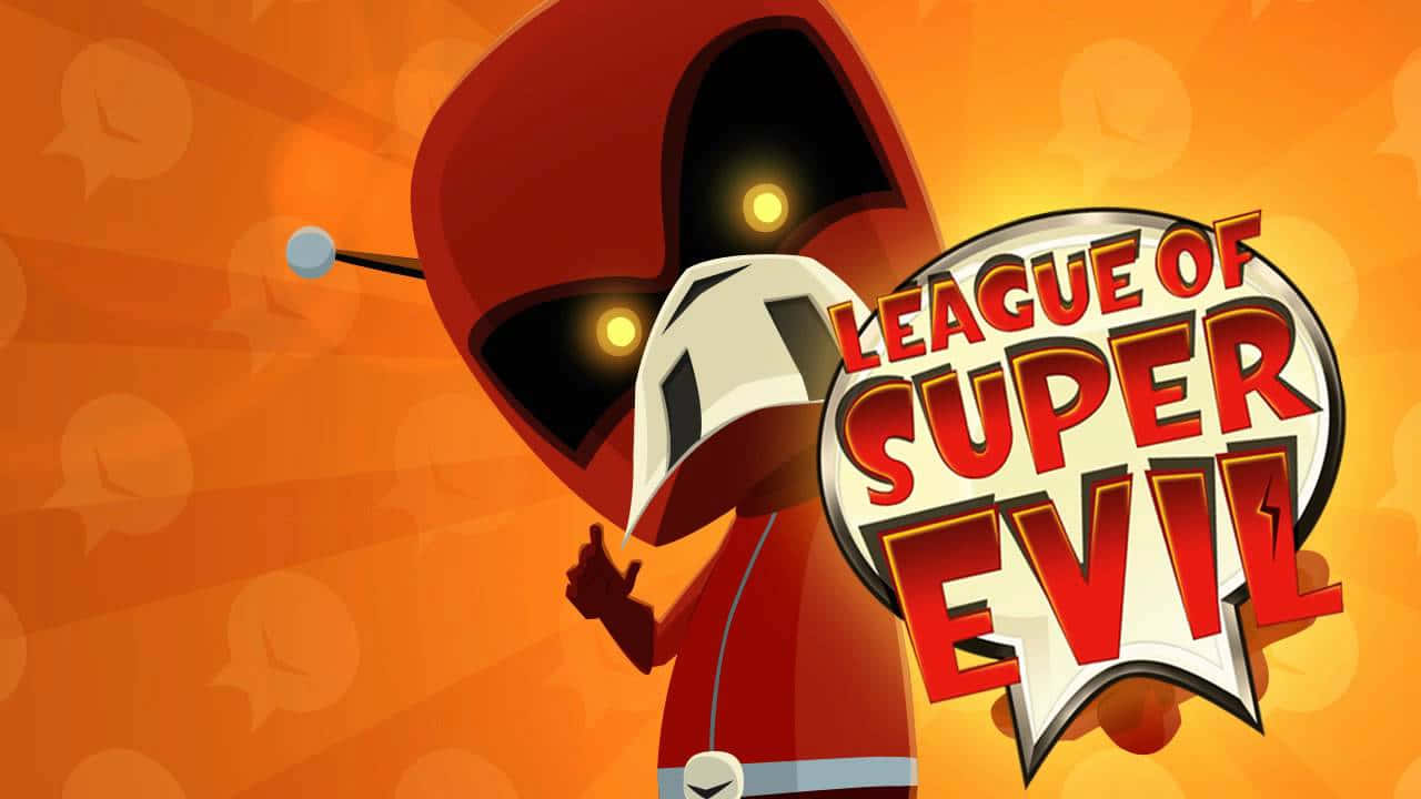 Leagueof Super Evil Animated Character Wallpaper