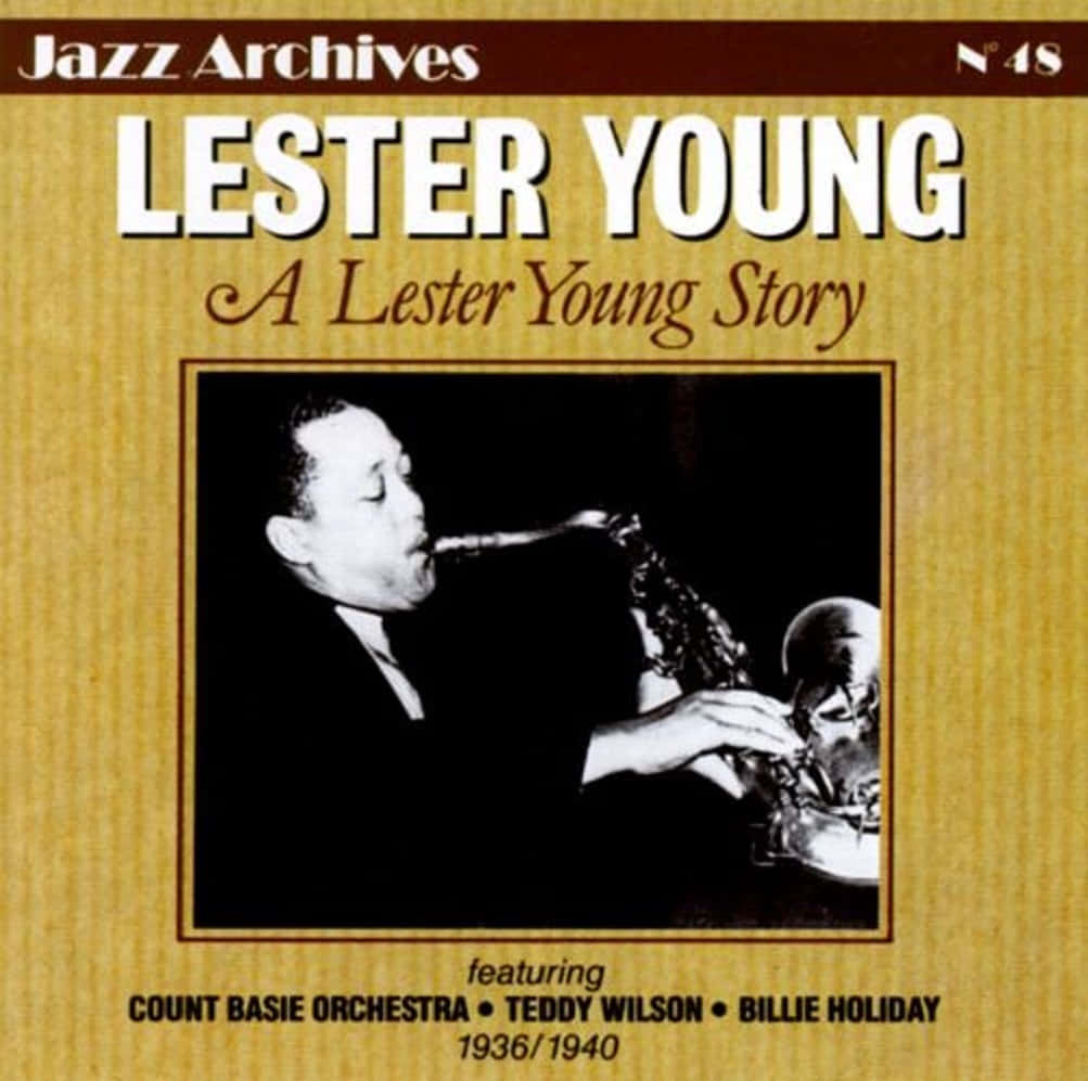 "Legendary Jazz Musician Lester Young Playing with Count Basie" Wallpaper