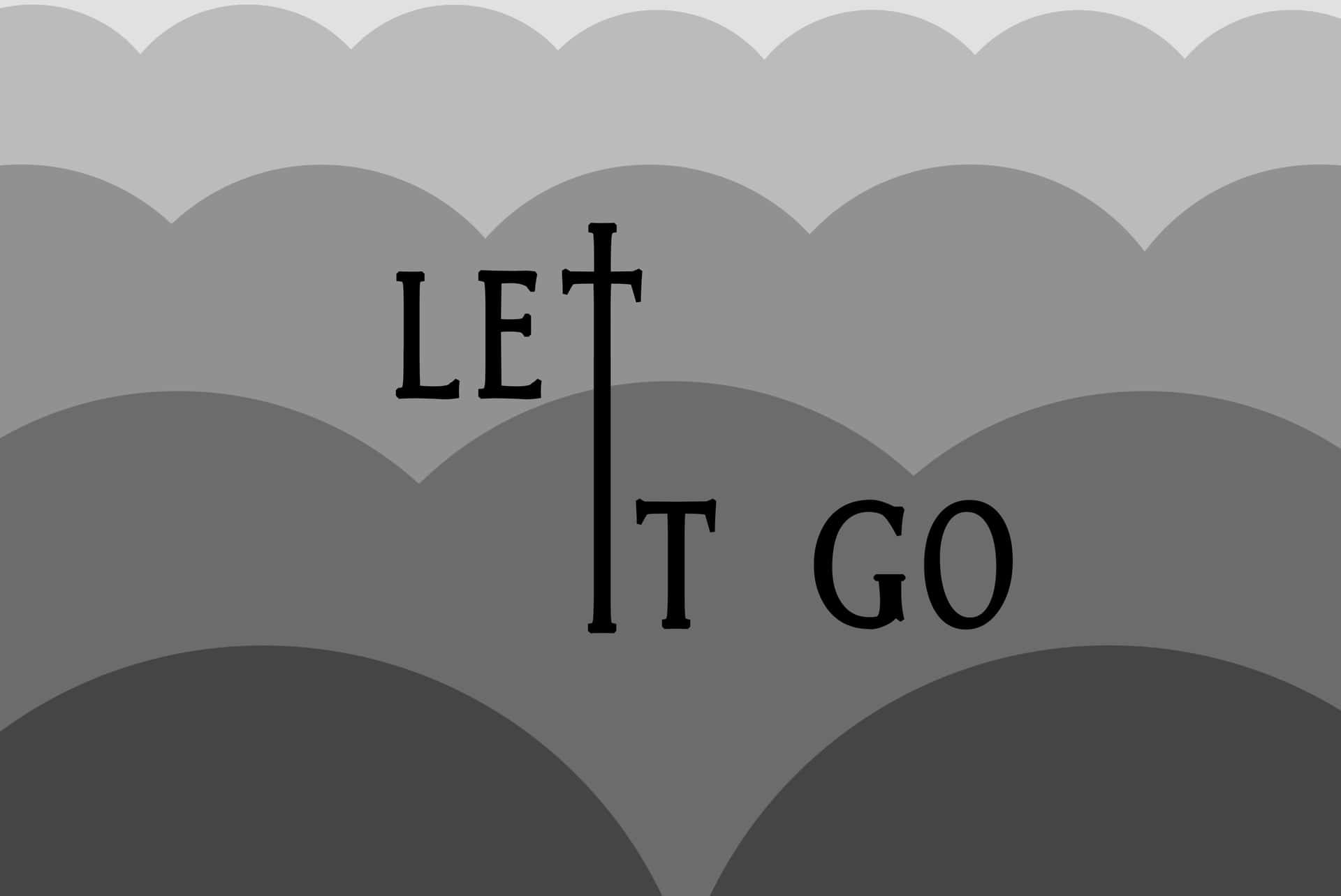 Let It Go Gray Hills Wallpaper