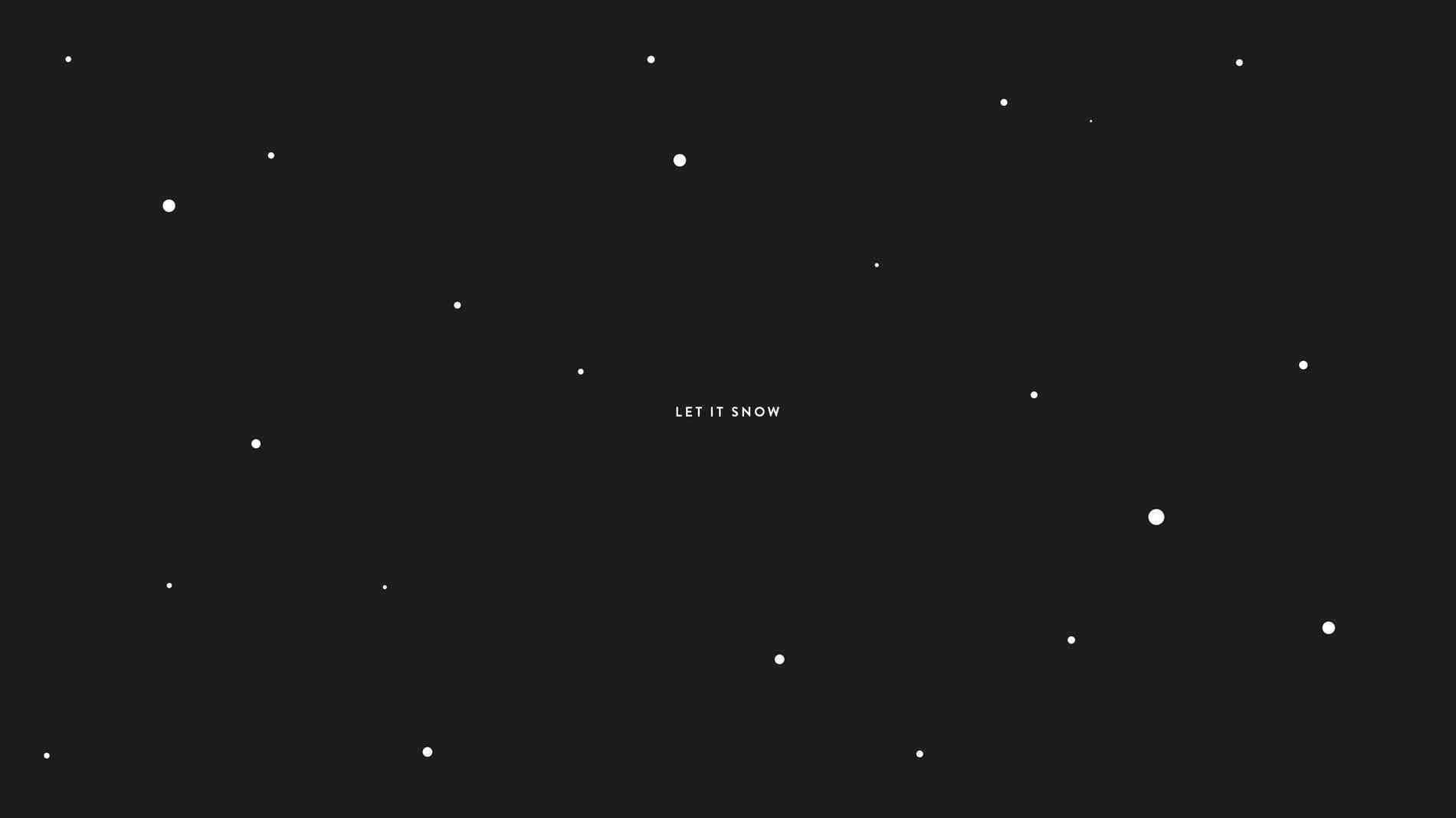 Let It Snow Aesthetic Black And White Laptop Wallpaper