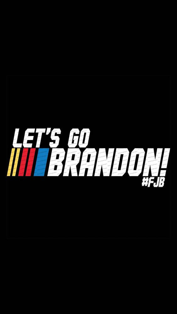 Let's Go Brandon Hashtag Wallpaper