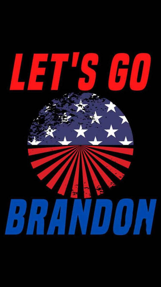 Let's Go Brandon Portrait Text Wallpaper