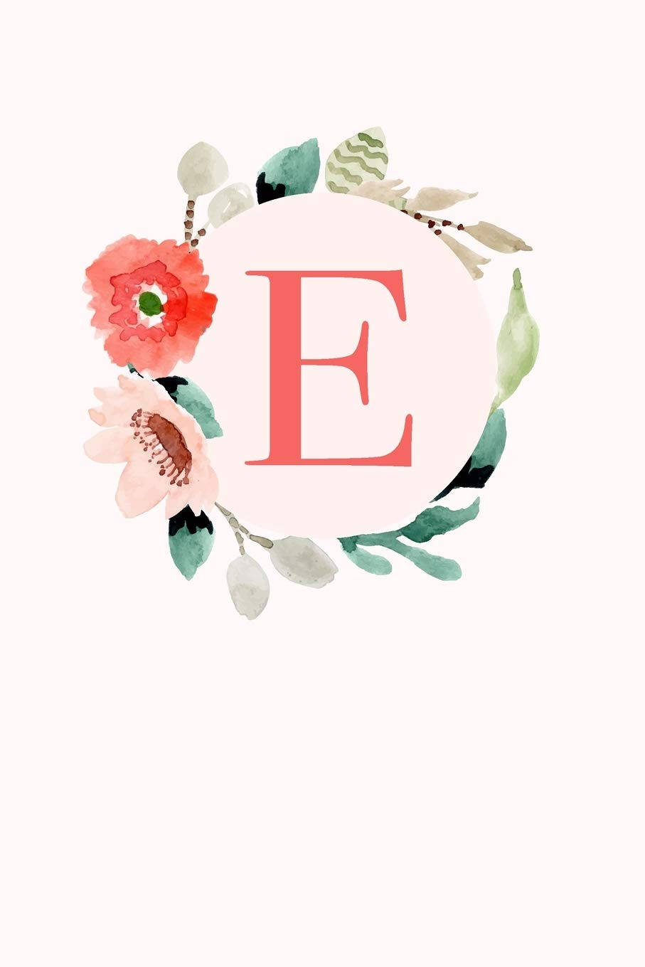 Letter E With Flowers Wallpaper