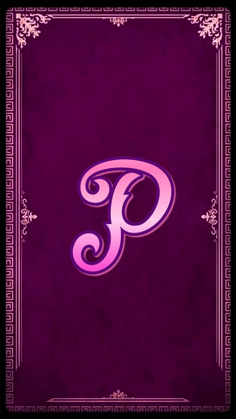 Letter P Pink Border  Wallpaper