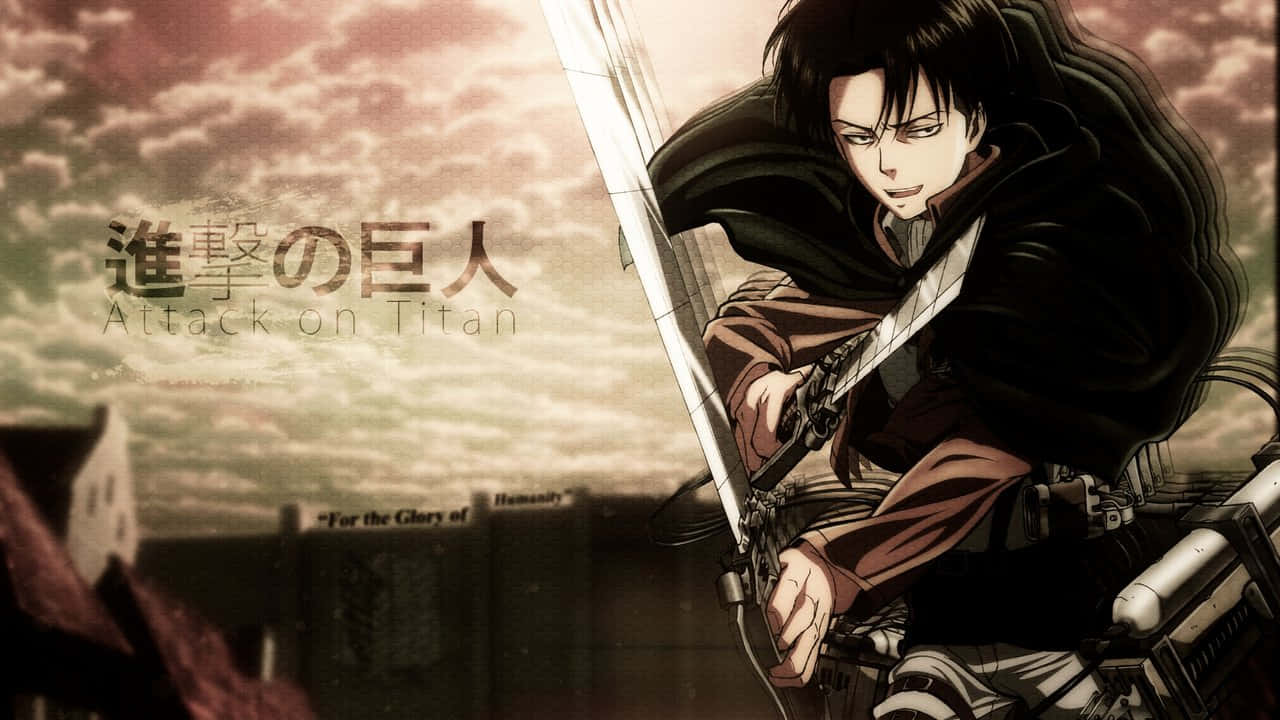 "Levi Ackerman, The Humanity's Strongest" Wallpaper