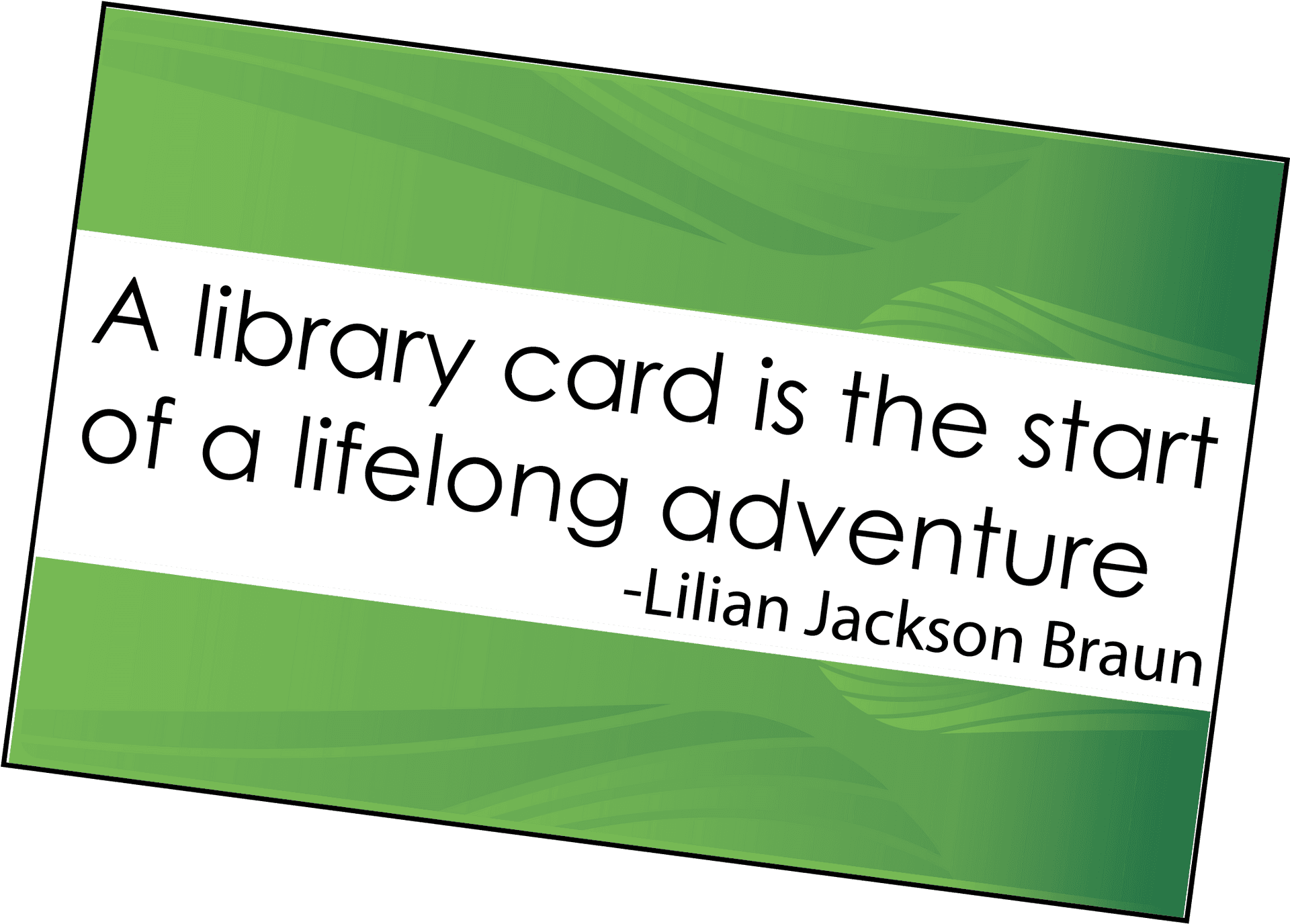 Library Card Adventure Quote PNG