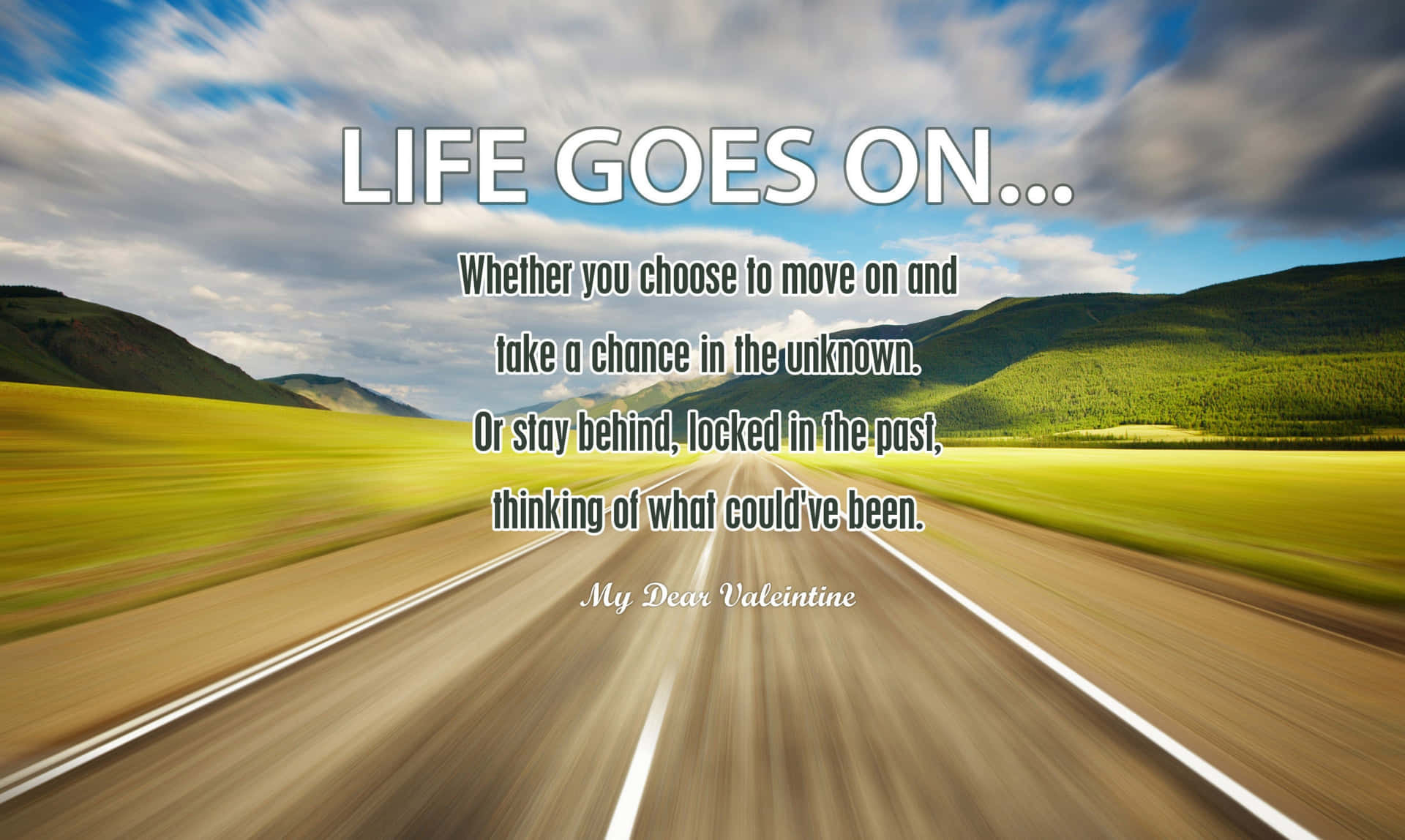 life goes on sayings and quotes