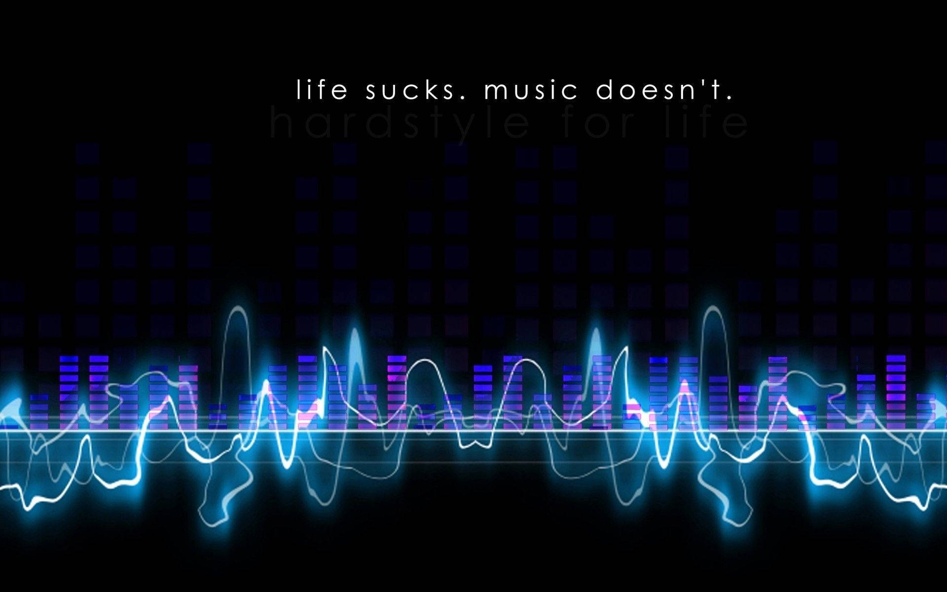 Life Sucks Music Doesn't Quote Wallpaper