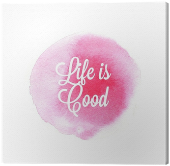 Lifeis Good Inspirational Quote PNG