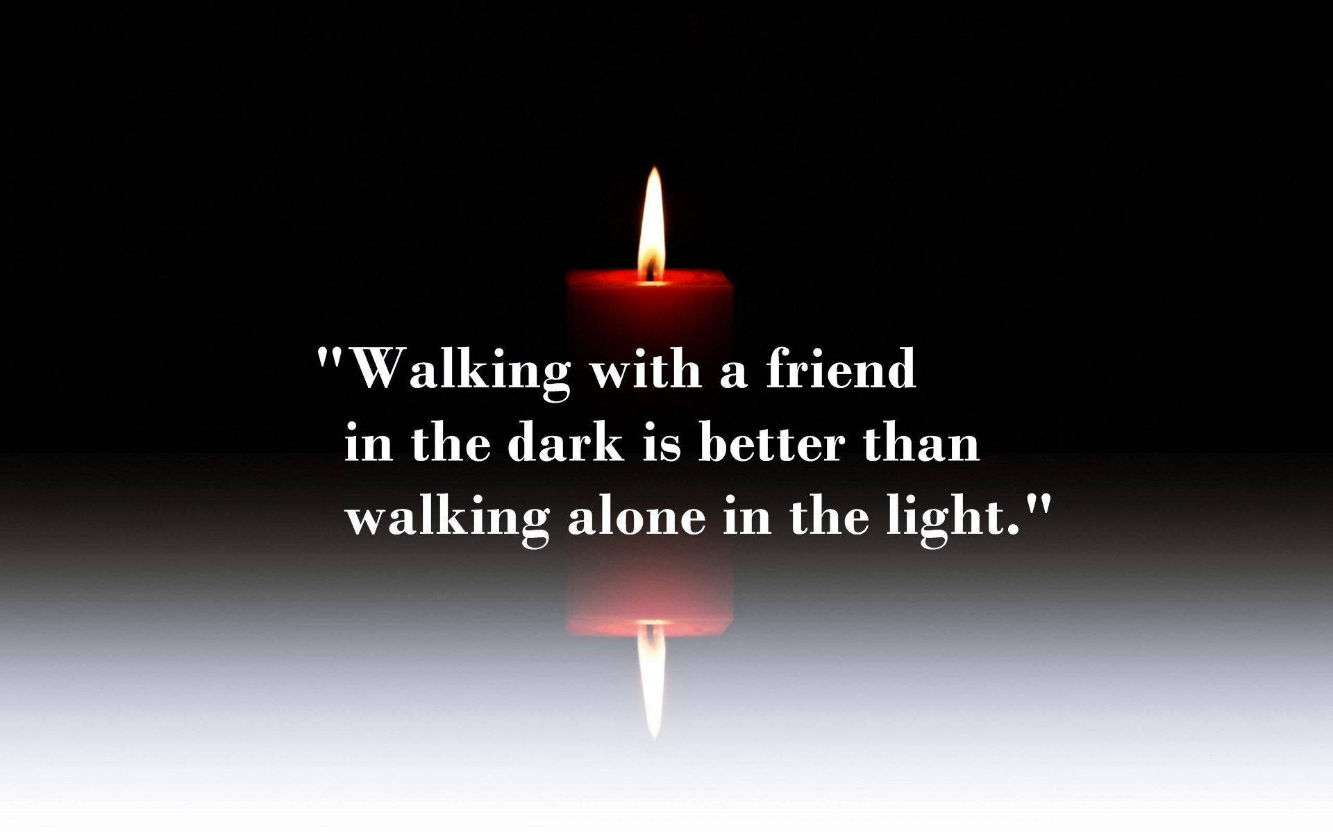 Light In Friendship Quotes