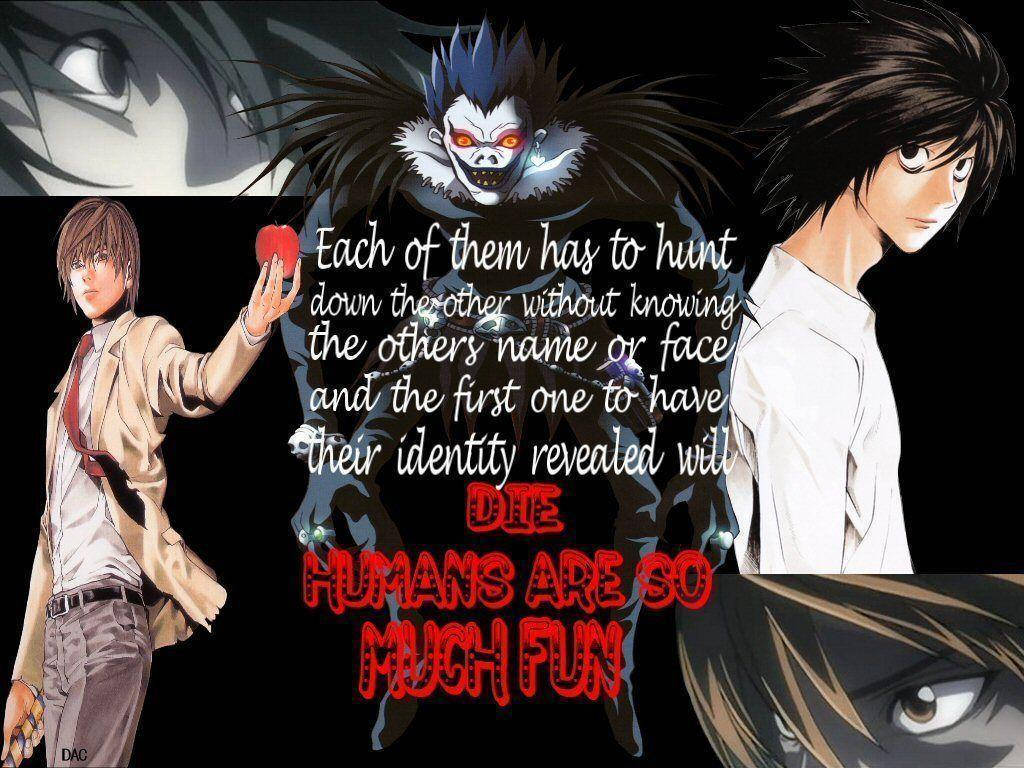 Light, L, And Ryuk Quote Wallpaper