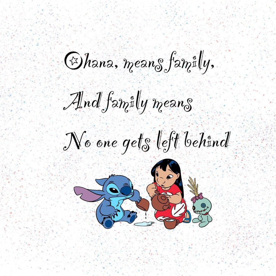Lilo With Stitch Ohana Quote Wallpaper