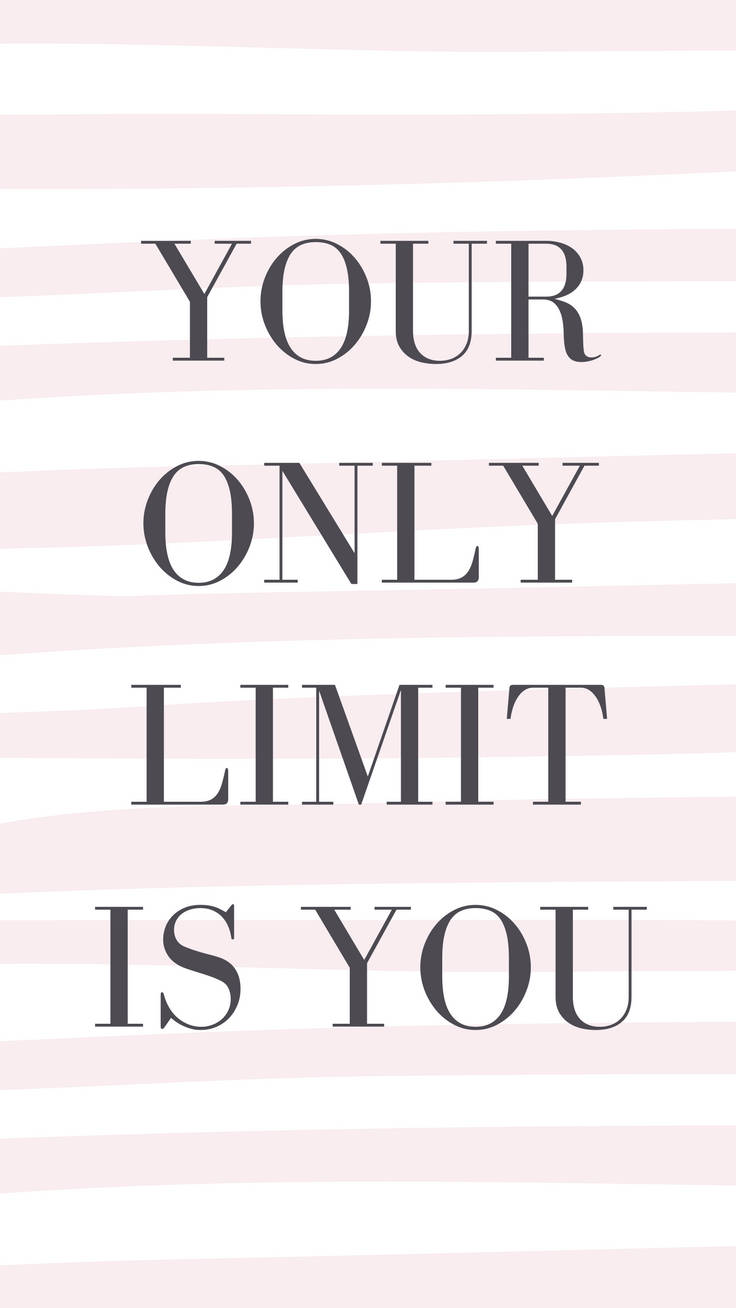 Limit Is You Motivational Quotes Iphone Background