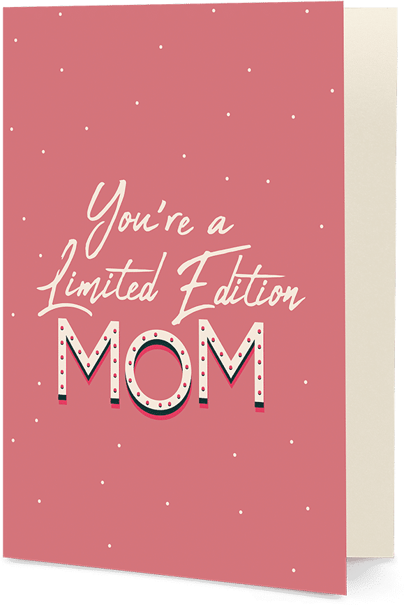 Limited Edition Mom Greeting Card PNG