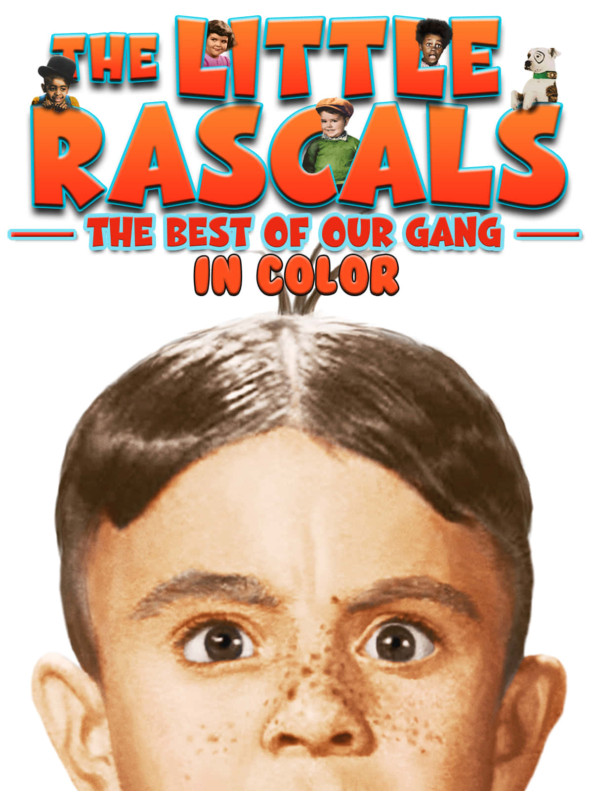 The Little Rascals The Best Of Our Gang In Color