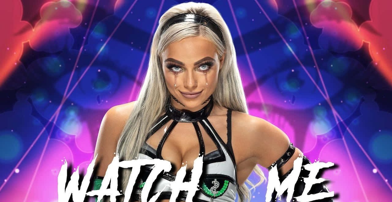 A Woman With A Wwe Logo And The Words Watch Me Wallpaper