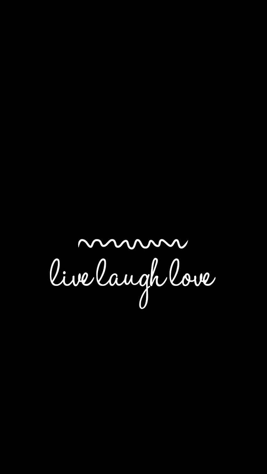 Live Laugh Love Squiggly Line Wallpaper