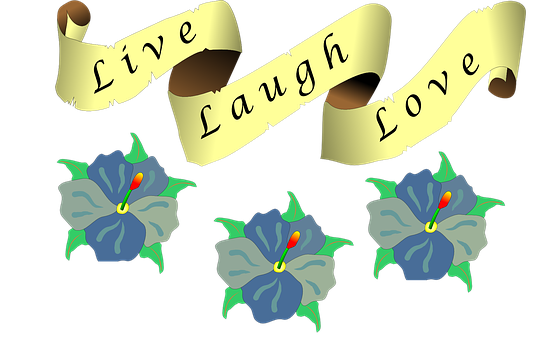 Live Laugh Love Banner Flowers PNG
