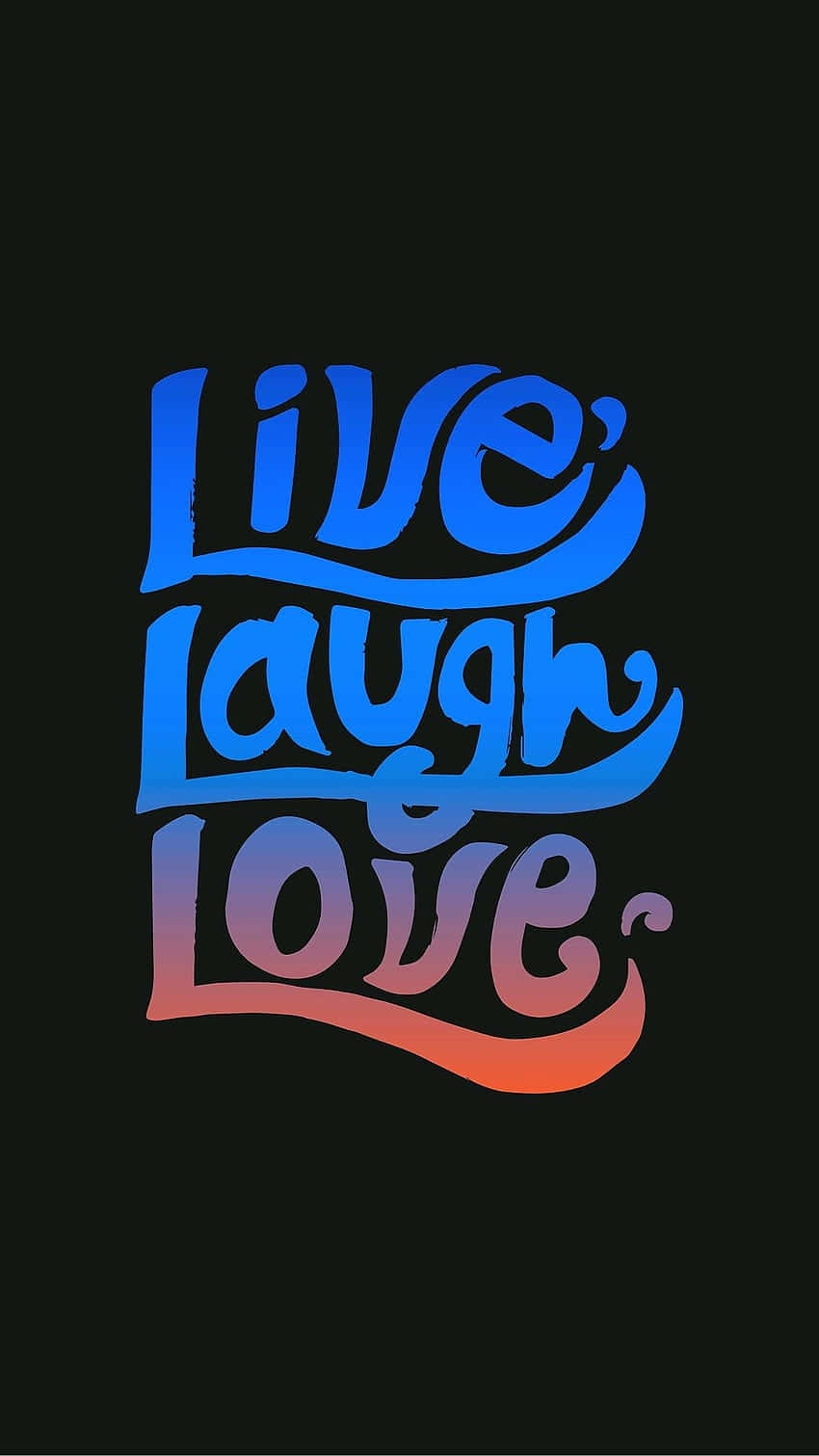 Live Laugh Love Multi-colored Wallpaper