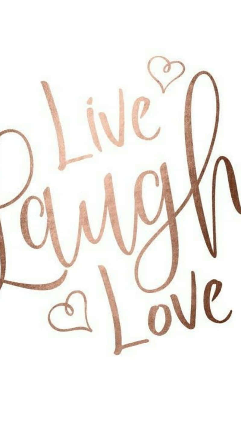 Live Laugh Love Fancy Fonts Wallpaper
