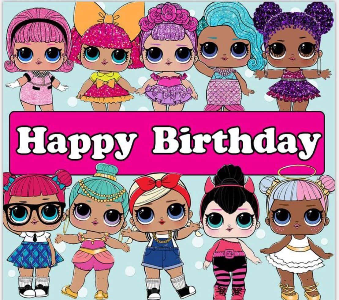A Happy Birthday Card With A Bunch Of Dolls