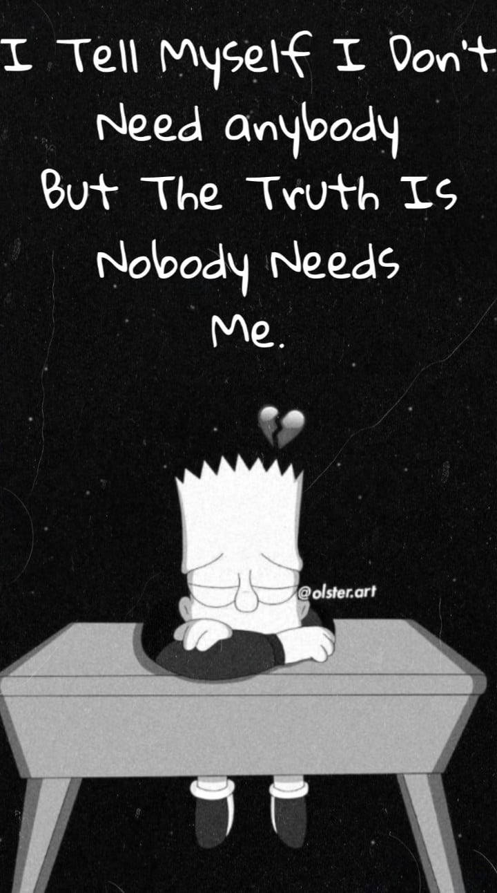 Lonely Quote Nobody Wallpaper