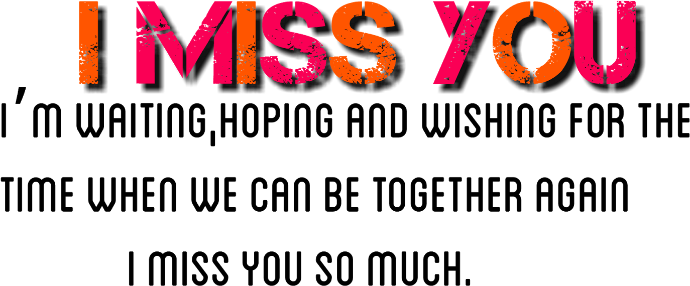 Longing Miss You Message PNG