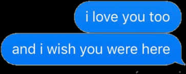 Longing Text Message Blue Bubbles PNG