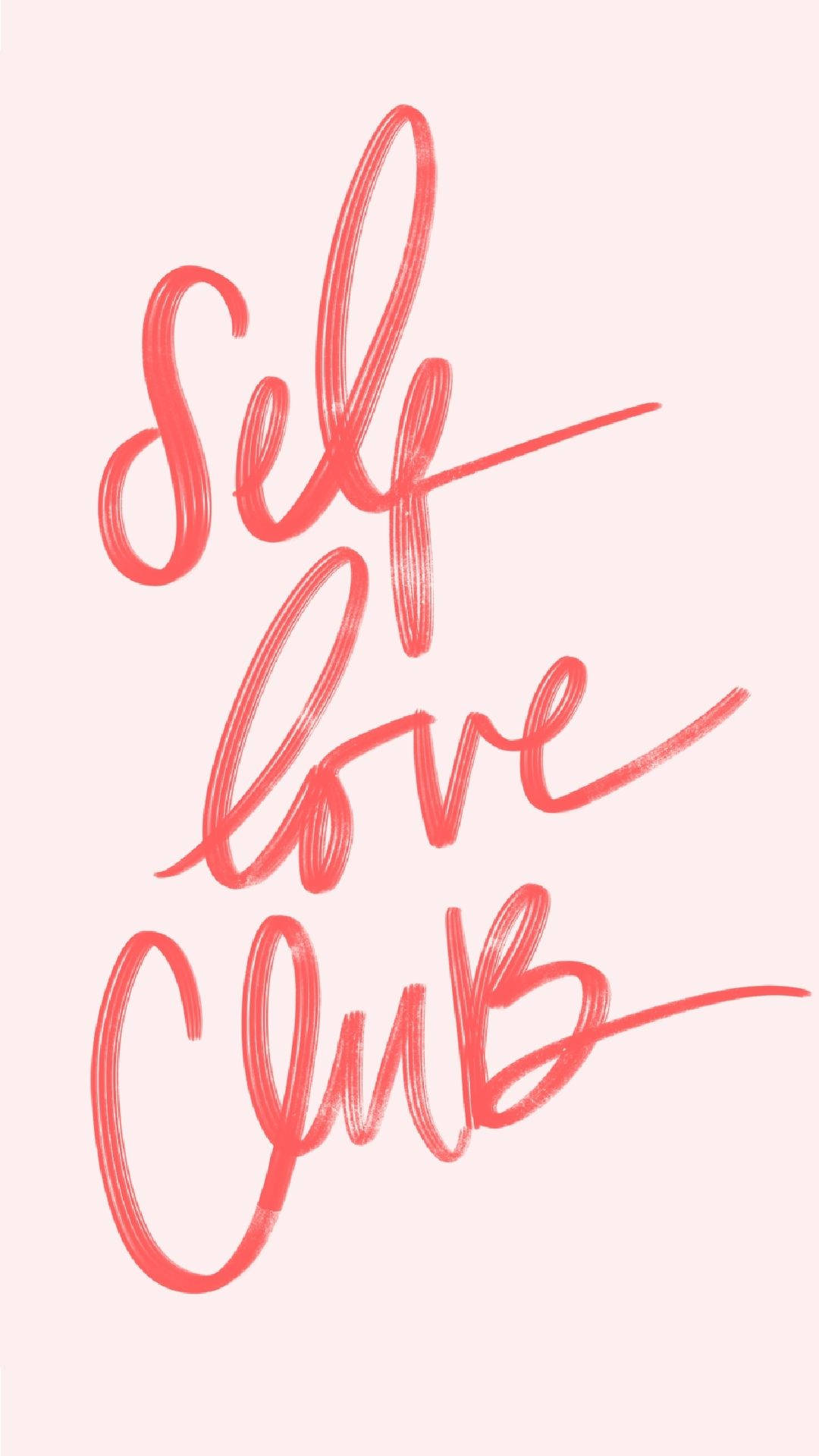 Love Aesthetic Self Club Wallpaper