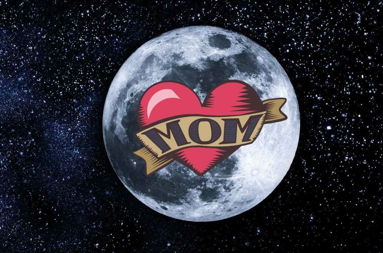 Love For Mom Moonand Stars Wallpaper