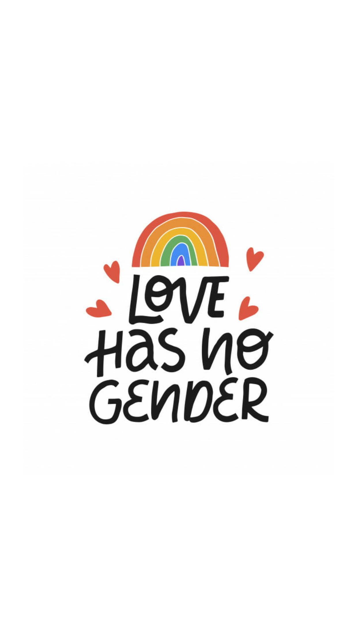 Love Has No Gender Lgbt Phone Wallpaper