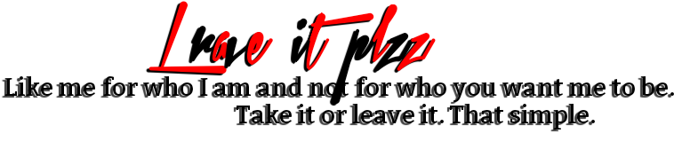 Love It Or Leave It_ Quote Graphic PNG