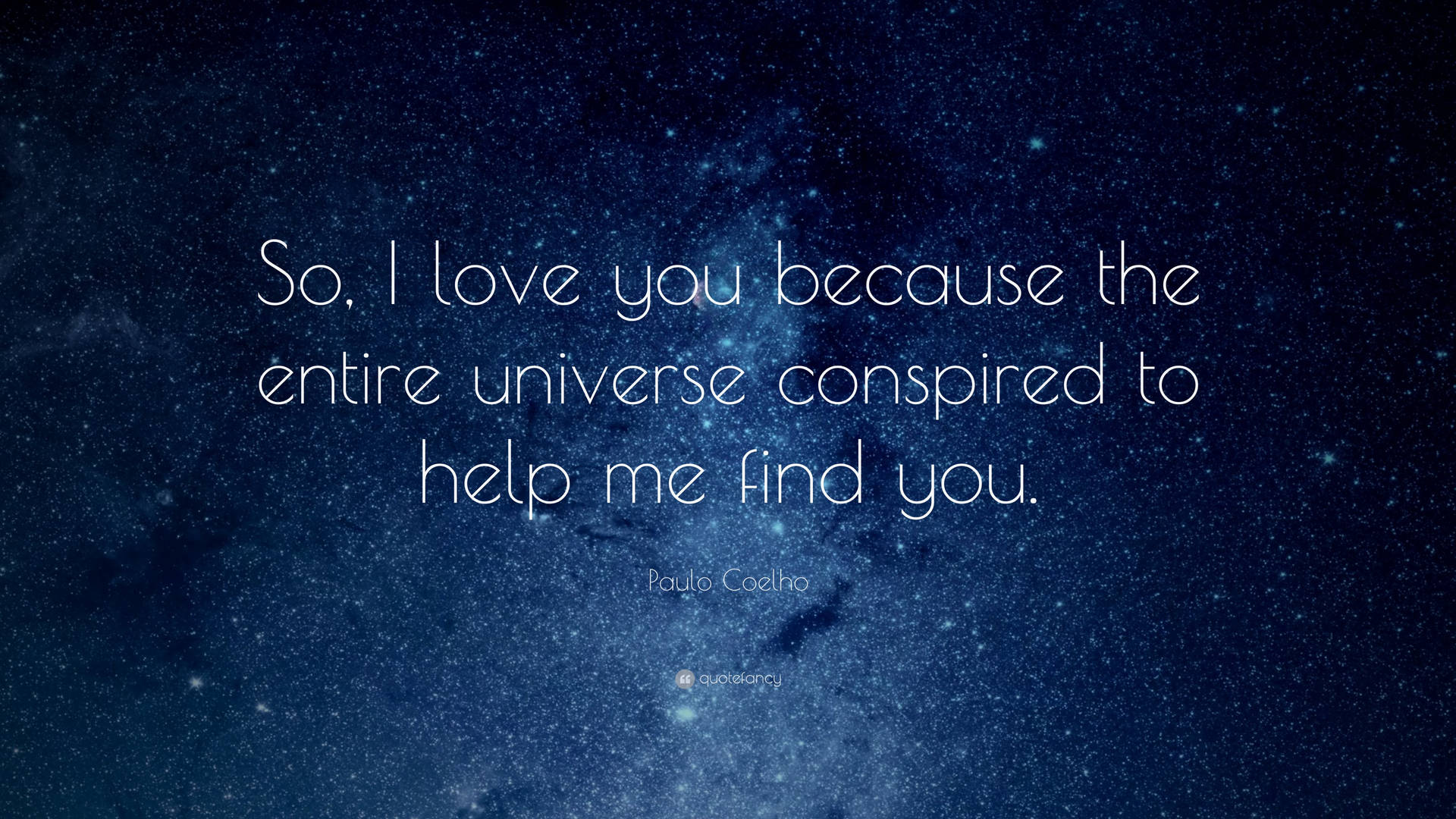 Love Quote About Universe Wallpaper