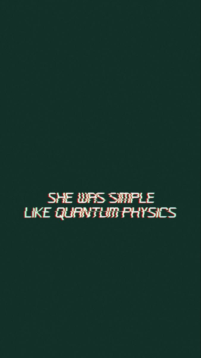 Love Quote Theoretical Physics Wallpaper