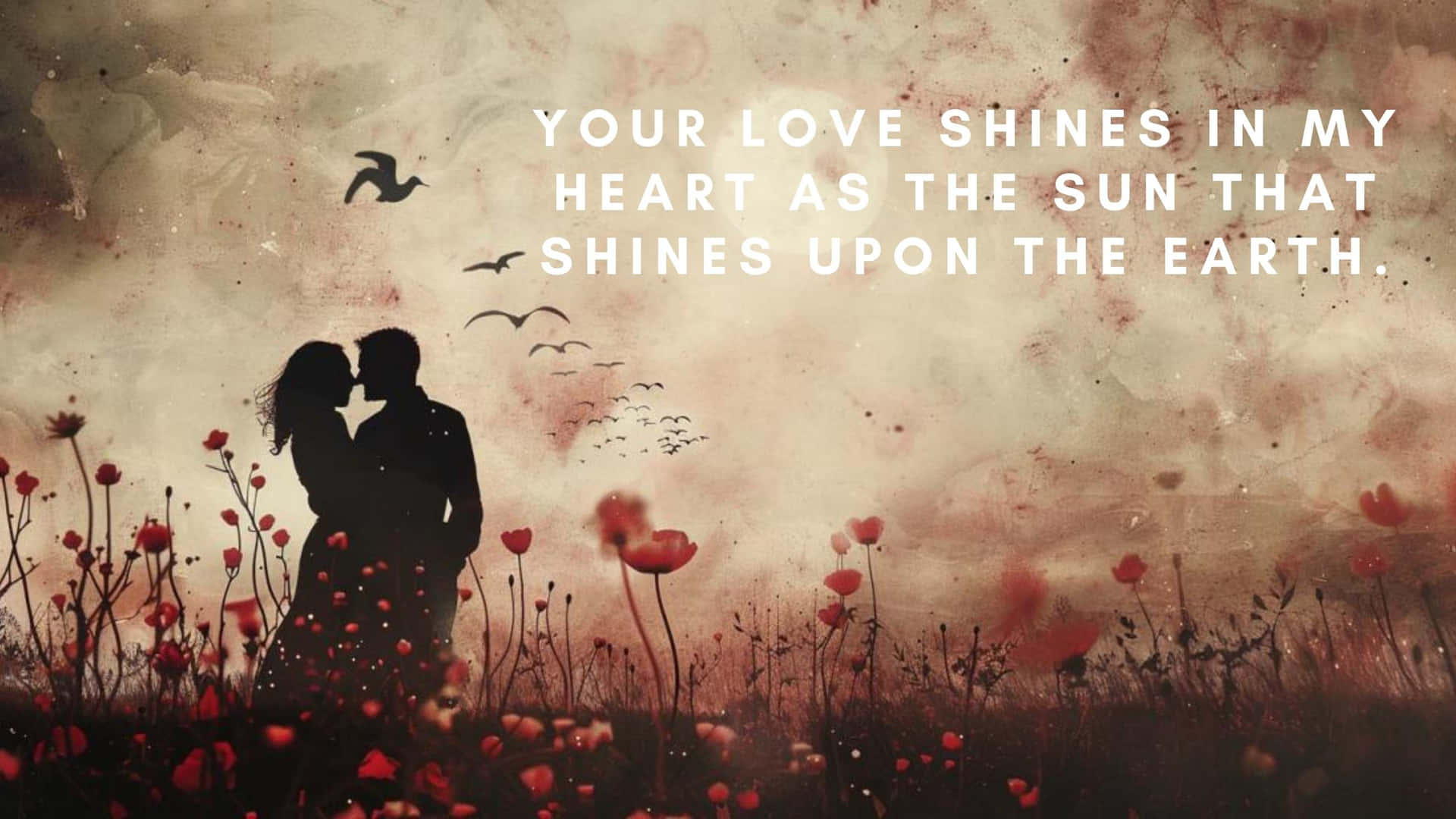 Love Shines Like Sun Romantic Quote Wallpaper