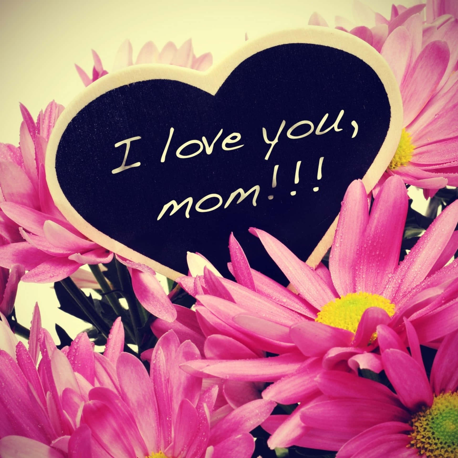 Love You Mom Flowers Message Wallpaper