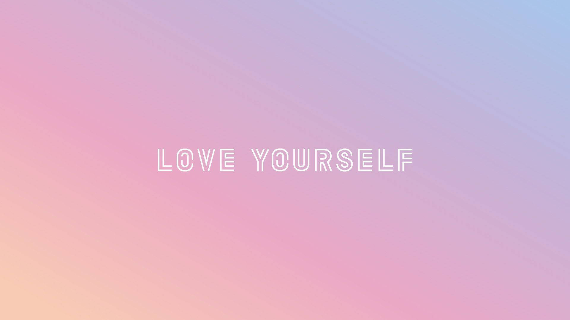 Download Love Yourself Quotes Wallpaper  Wallpaperscom