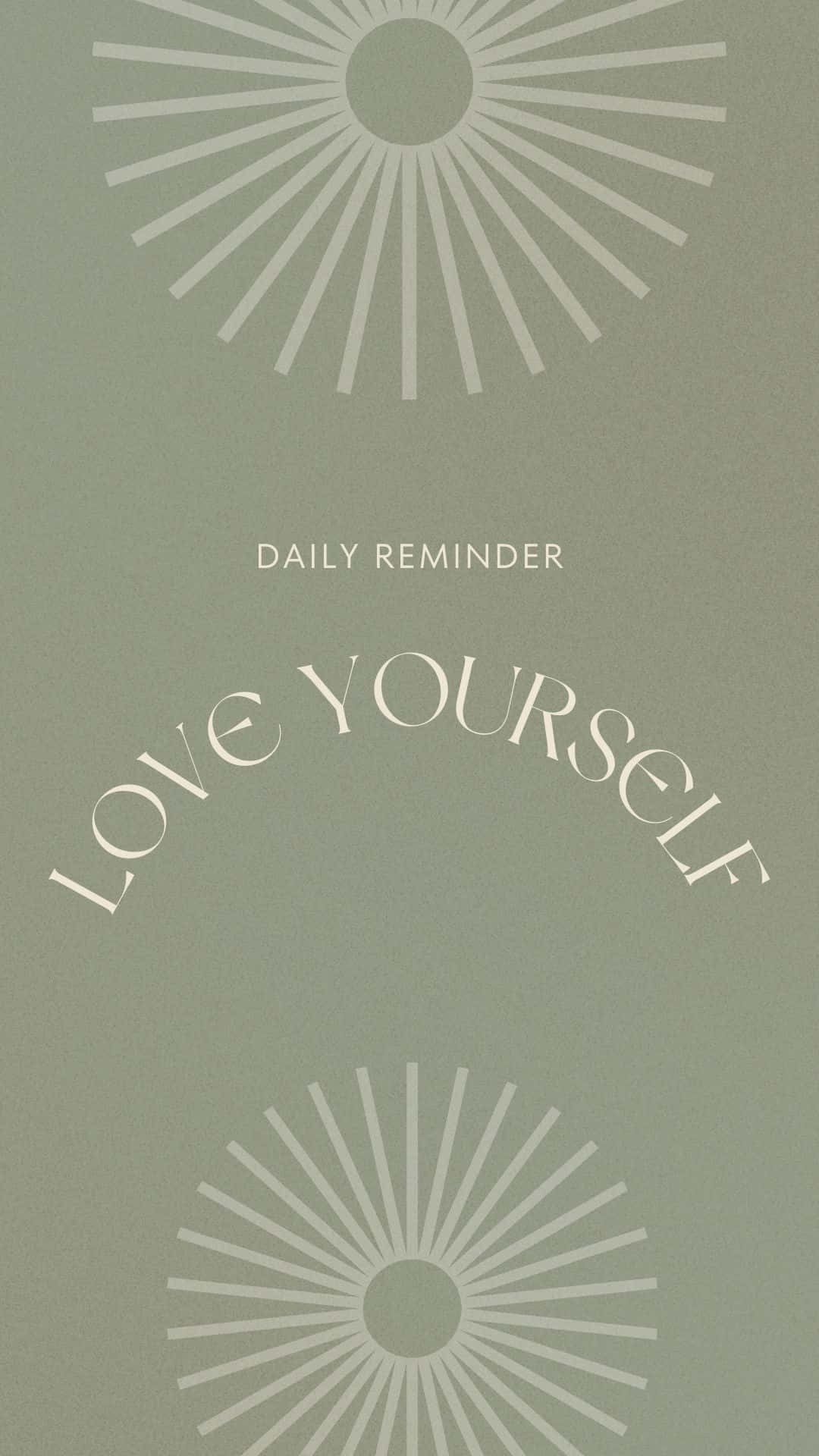 Love Yourself Inspirational Quote Sage Green Background Wallpaper