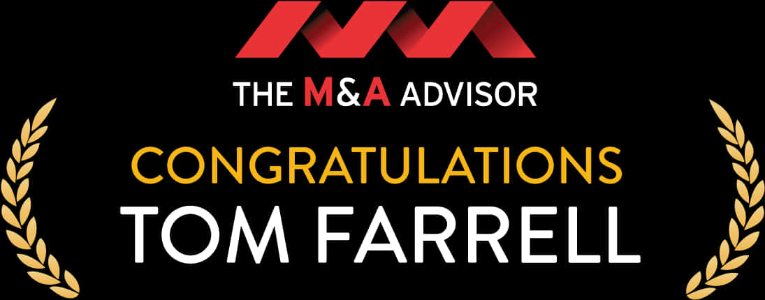 M A Advisor Congratulations Tom Farrell PNG
