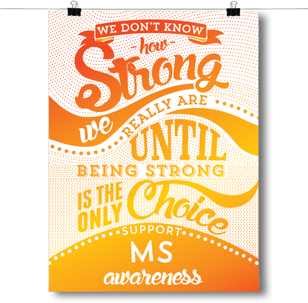 M S Awareness Inspirational Quote Poster PNG