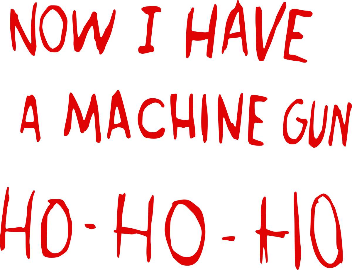 Machine Gun Ho Ho Ho_ Message PNG