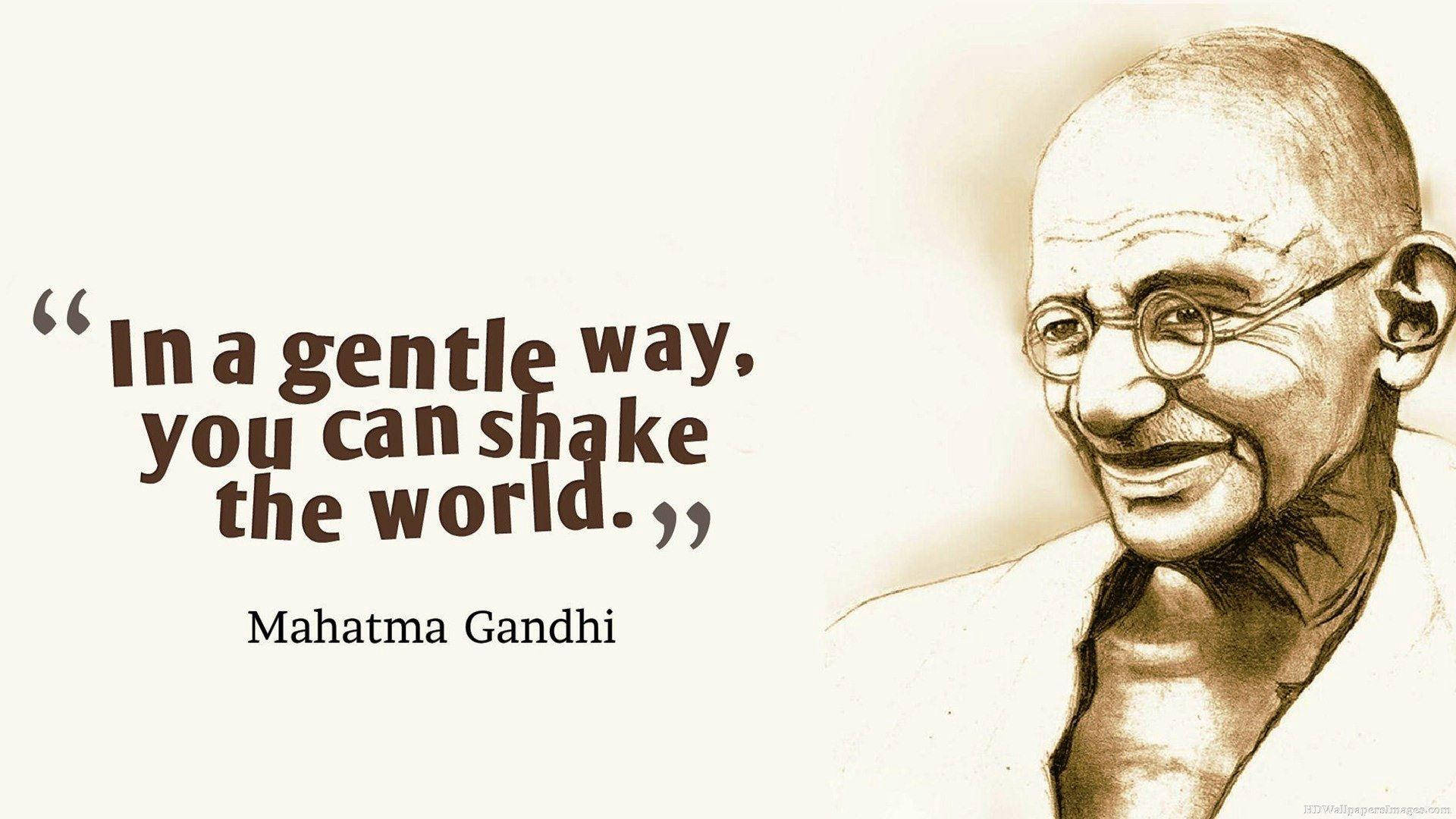 Mahatma Gandhi Inspirational Quotes Wallpaper