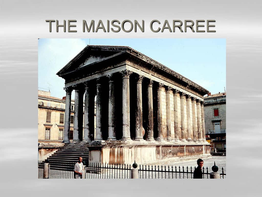 Maison Carrée Picture With Label Wallpaper
