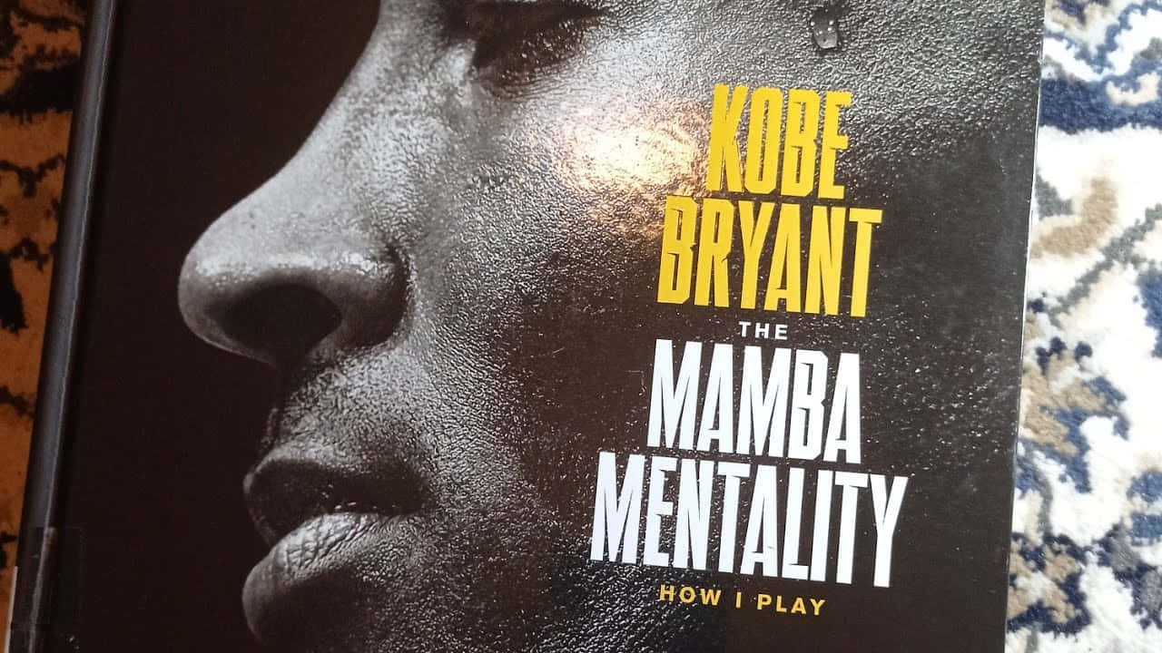Live life with a Mamba Mentality, the mentality of a champion!" Wallpaper
