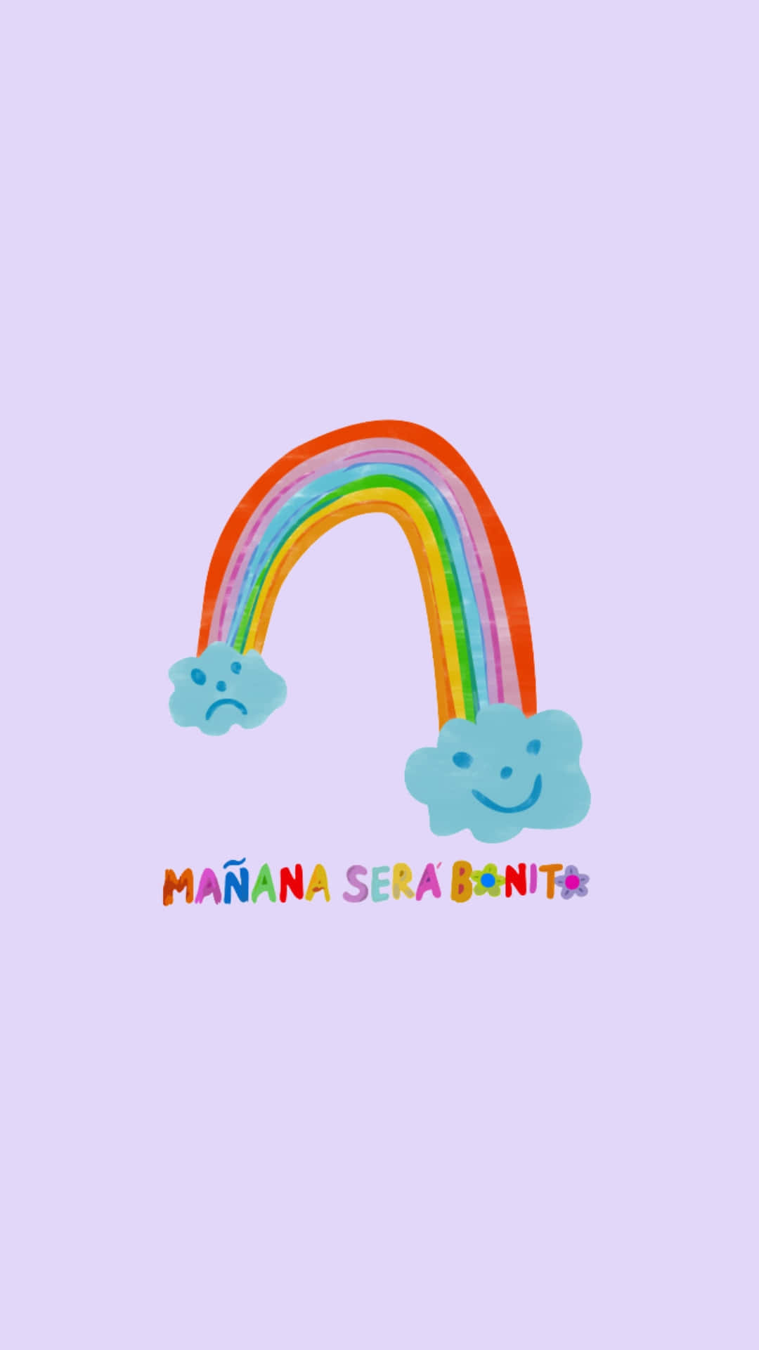 Manana Sera Bonito Rainbow Art Wallpaper